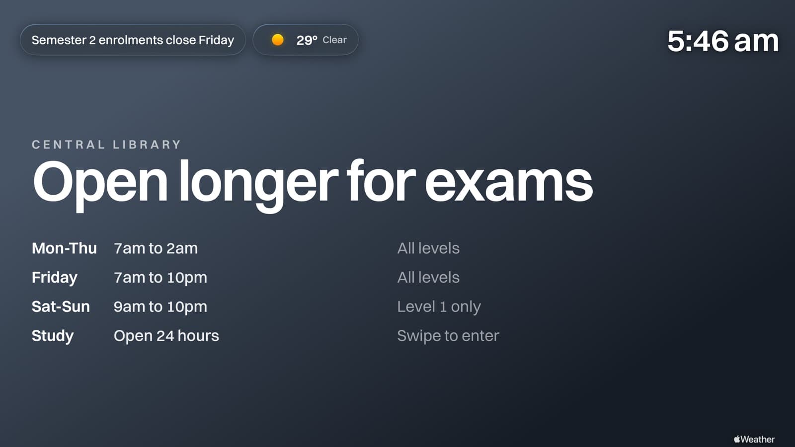 A Billboard board on an Apple TV showing extended library hours for exams